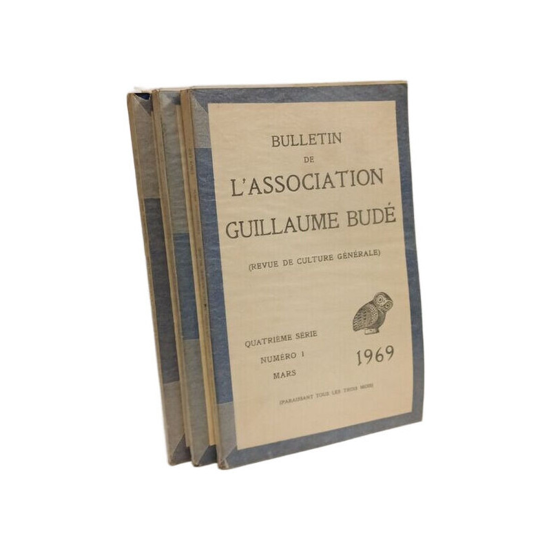 Bulletin de l'association Guillaume Budé (revue de culture...