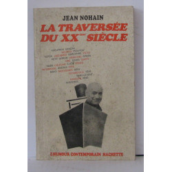 La traversée du XXème siècle