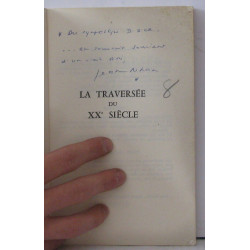 La traversée du XXème siècle