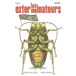 Les exterminateurs Tome 1 : Bug Brothers