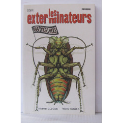 Les exterminateurs Tome 1 : Bug Brothers