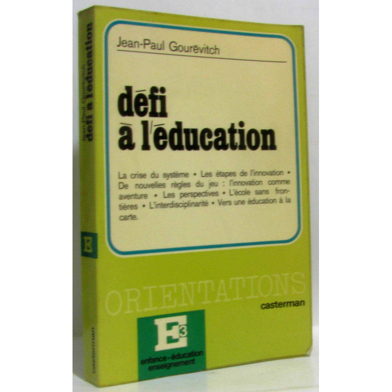 Défi à l'éducation
