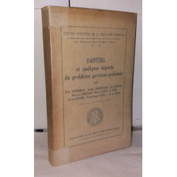 Dantzig et quelques aspects du problème germano-polonais