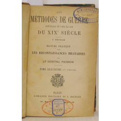 Les méthodes de la guerre. Actuelles et vers la fin du XIXe...