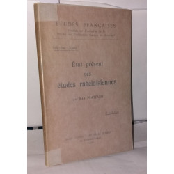 État présent des études rabelaisiennes