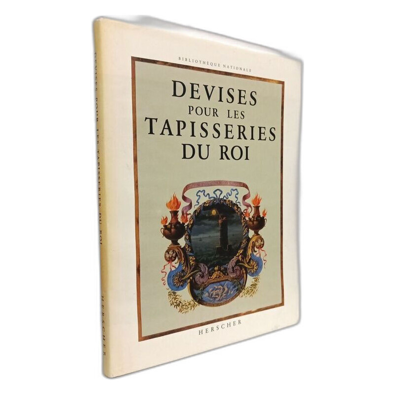 Devises Pour Les Tapisseries Du Roi