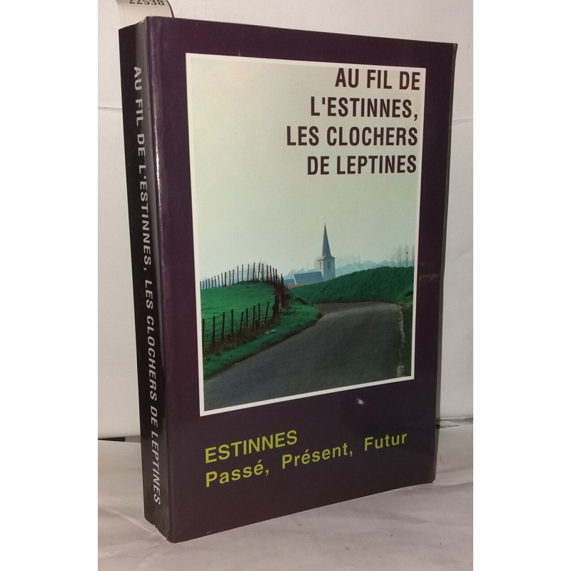 Au fil de l'estinnes les clochers de leptines