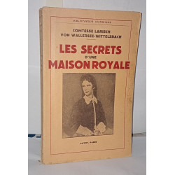 Les secrets d'une maison royale