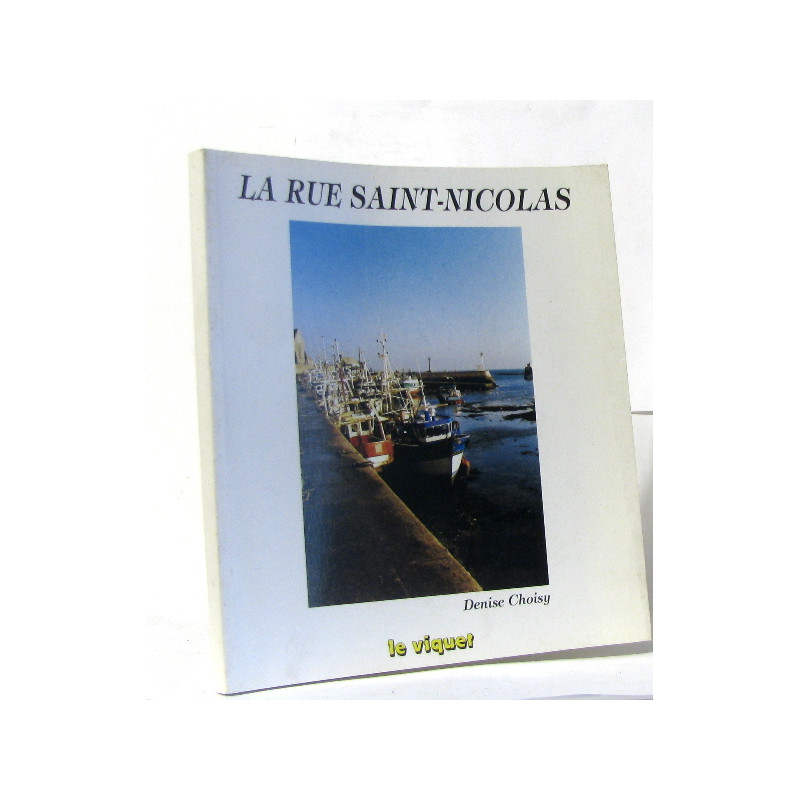 La rue saint-nicolas