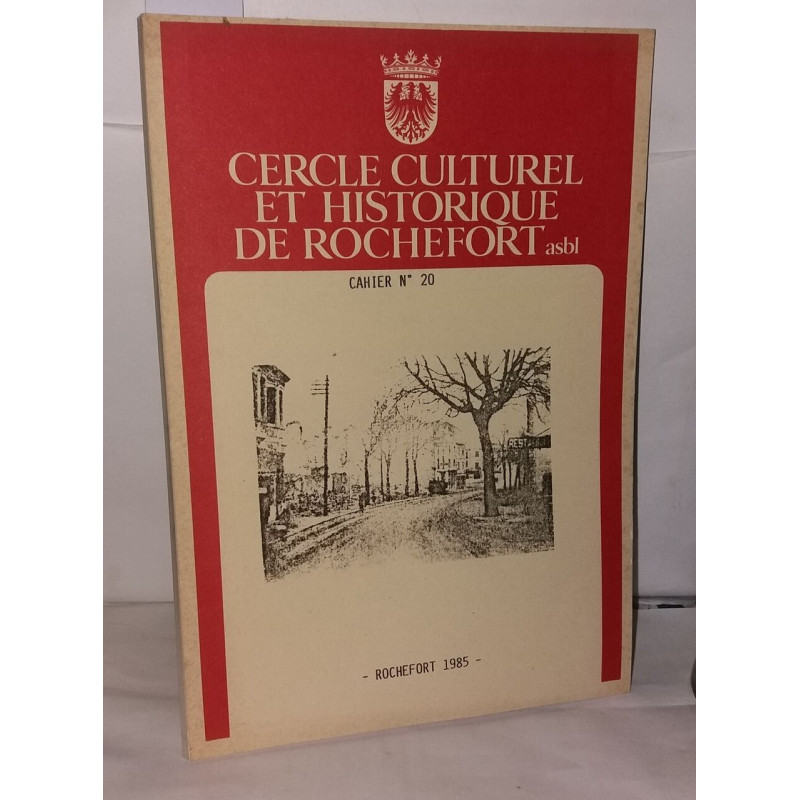 Cercle Culturel et Historique de Rochefort Cahier N° 20