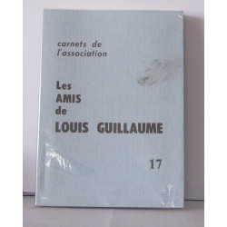 Les amis de Louis Guillaume N°17