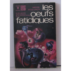Les oeufs fatidiques