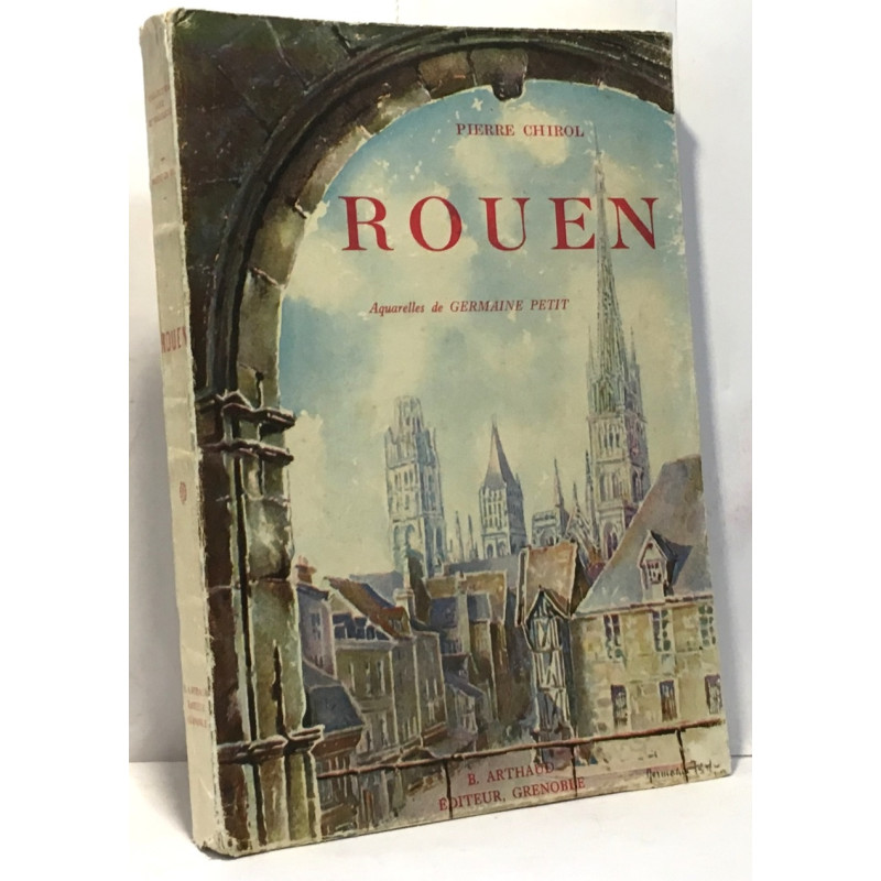 Rouen - aquarelles de Germaine Petit
