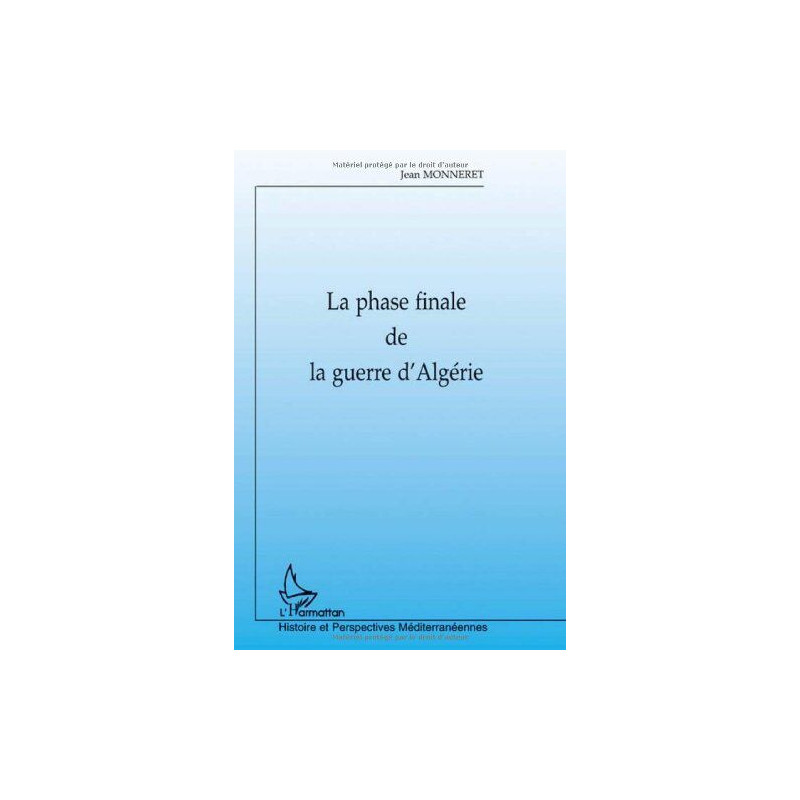 La phase finale de la guerre d'Algérie