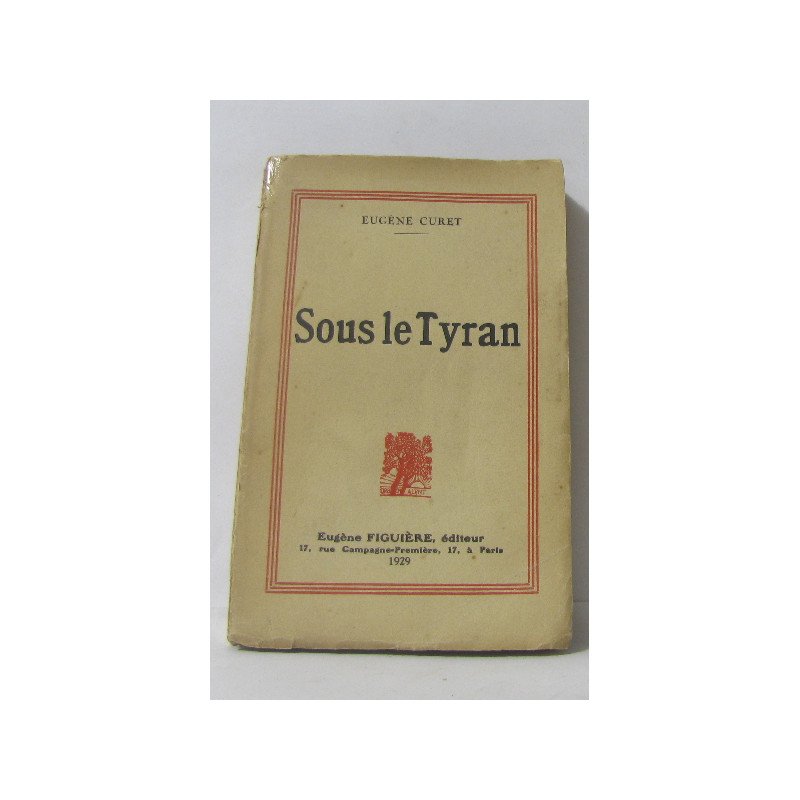 Sous le tyran