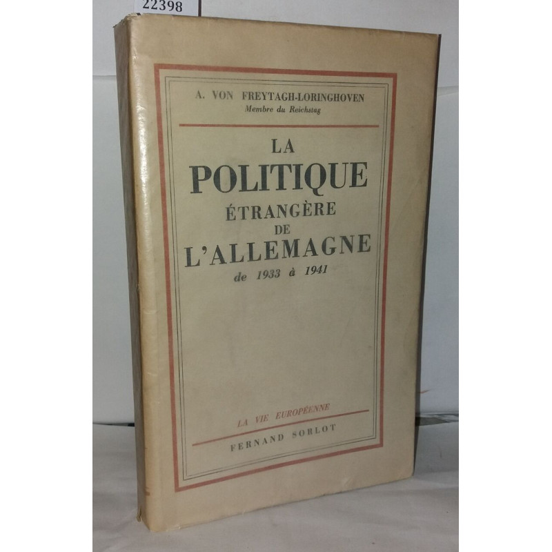 La poitique étrangère de l'Allemagne de 1933 à 1941