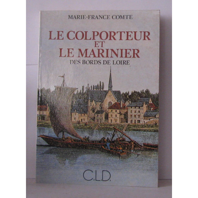 Colporteur et le Marinier des bords de Loire
