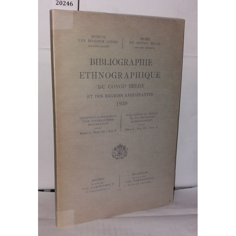 Bibliographie ethnographique du Congo belge et des régions...