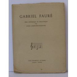 Gabriel Fauré Essai historique et analytique