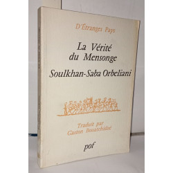 La verite du mensonge