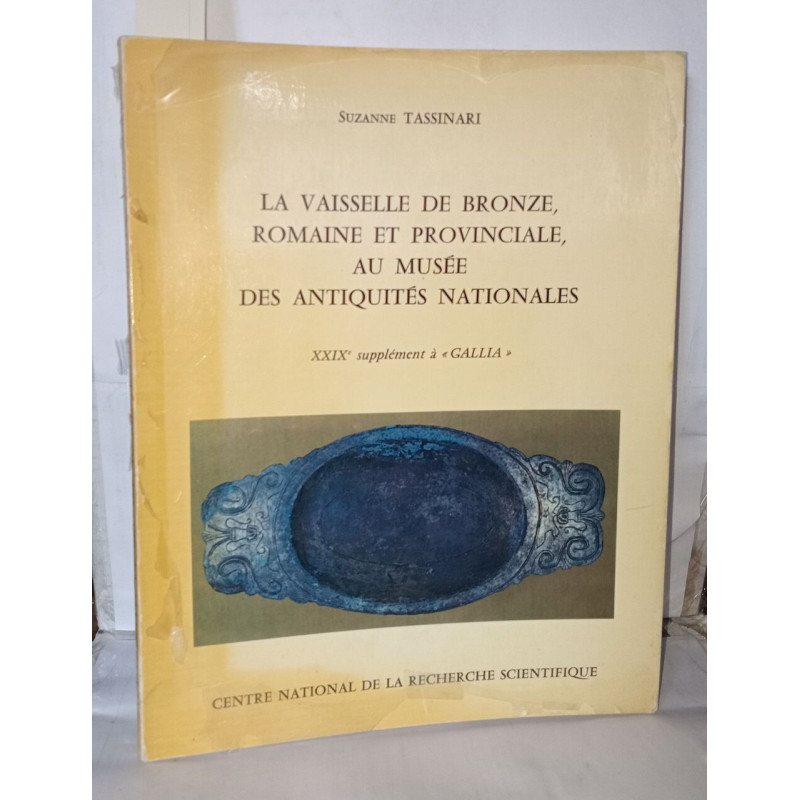 La vaiselle de Bronze romaine et provinciale au musée des...