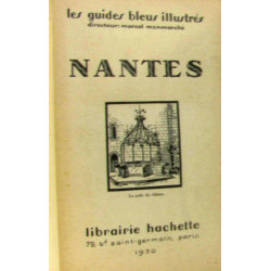 Nantes - Guides bleus illustrés