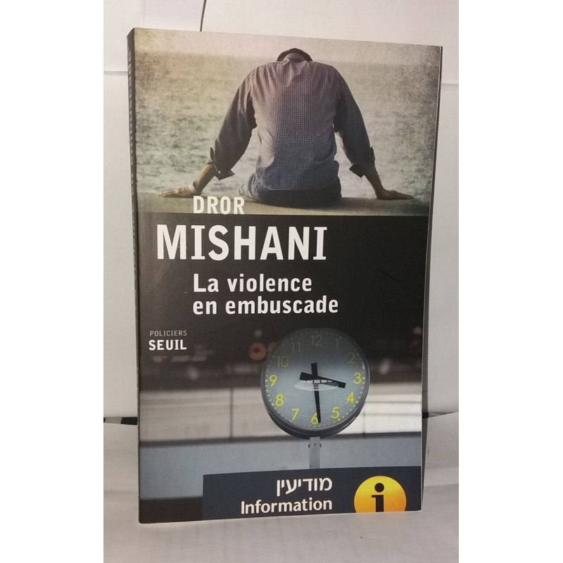 La Violence en embuscade