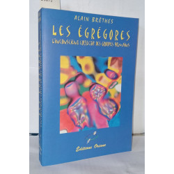 Égrégores - Inconscient collectif groupes humains