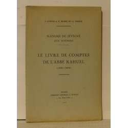 Madame de sévigné au rochers - le livre de comptes de l'abbé...