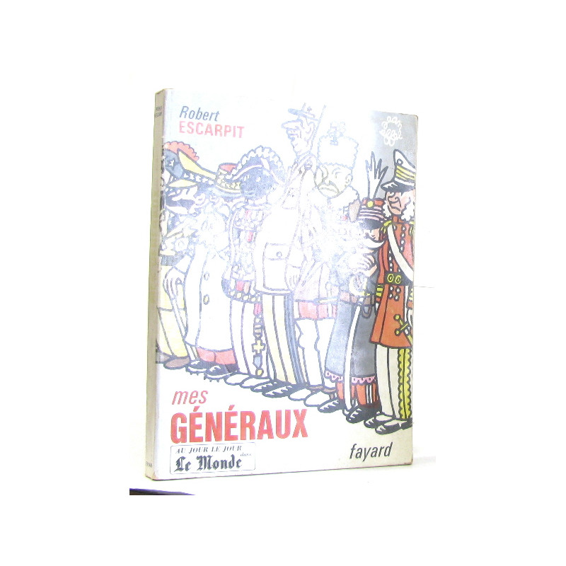 Mes généraux