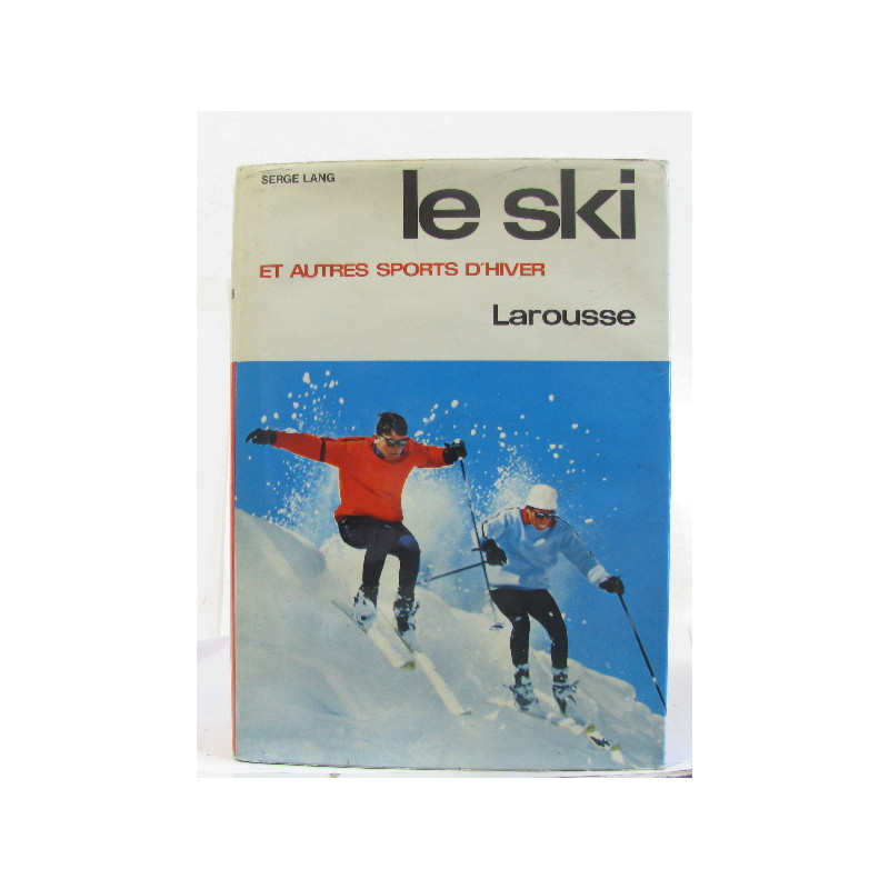 Le ski et autres sports d'hiver