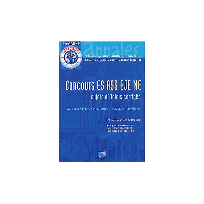 Concours ES-ASS-EJE-ME : Annales corrigées