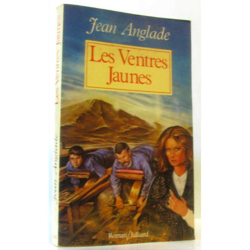 Les ventres jaunes (hommage de l'auteur)