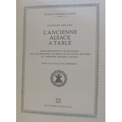 L'ancienne Alsace à table. Étude Historique Et Archéologique Sur...