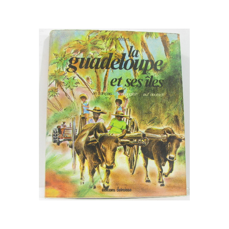La guadeloupe et ses îles