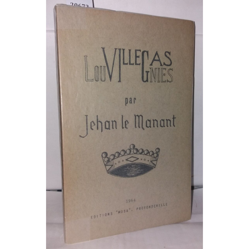 De Villegas à Louvignies