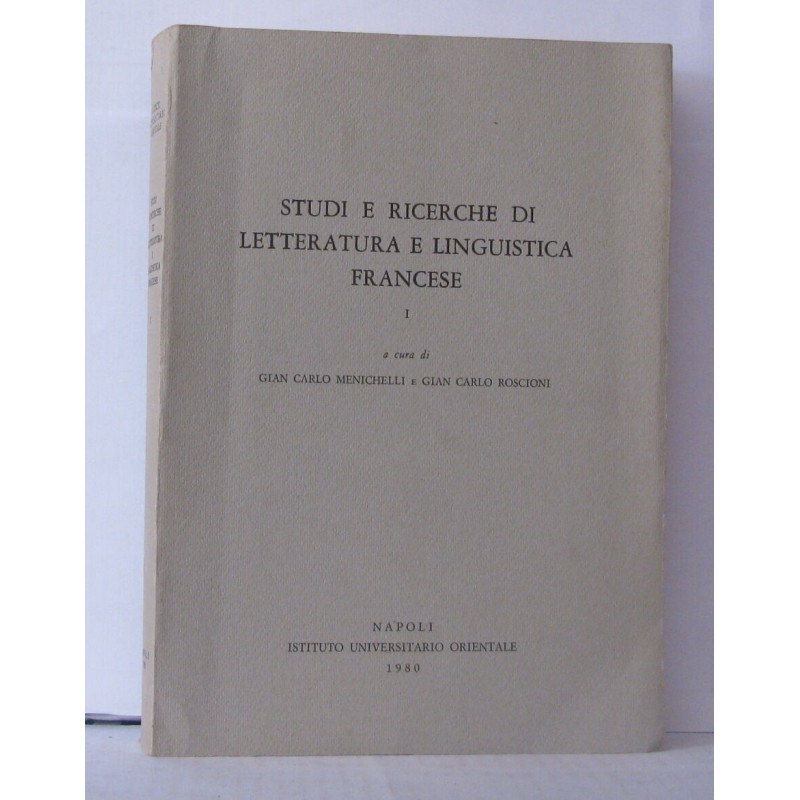 Studi e ricerche di letteratura e linguistico francese ( 1 )
