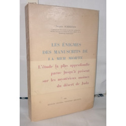 Les énigmes des manuscrits de la mer morte