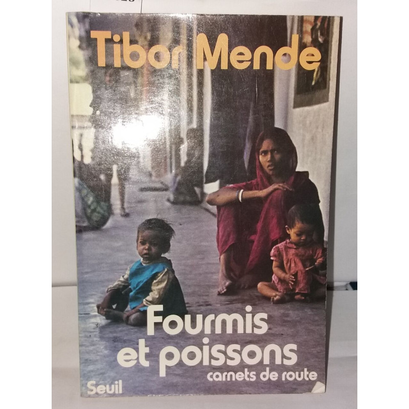Fourmis et poissons : Carnets de route