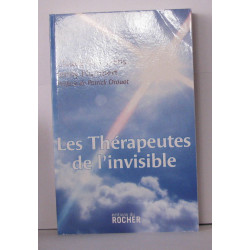 Les thérapeutes de l'invisible