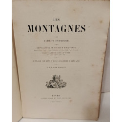 Les Montagnes :Ouvrage couronne par l'academie francaise...