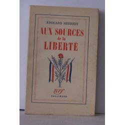 Aux sources de la liberté