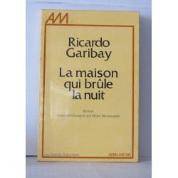La maison qui brûle la nuit