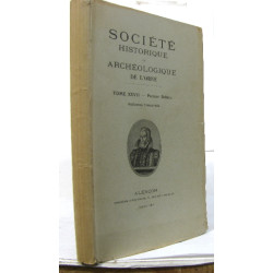 Société historique et archéologique de l'orne tome XXVII - premier...