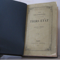 Essai sur l'histoire de la formation et des progrès du Thiers état