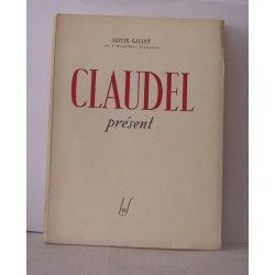 Claudel présent