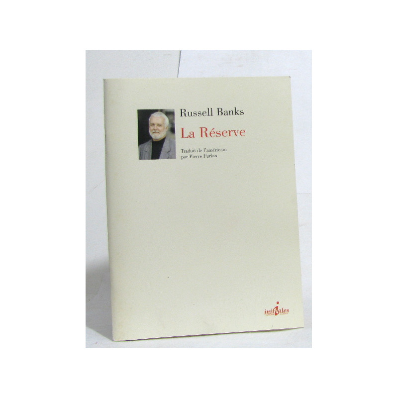 La réserve
