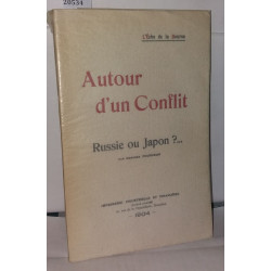 Autour d'un conflit Russie ou Japon