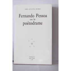 Fernando Pessoa ou Le Poétodrame