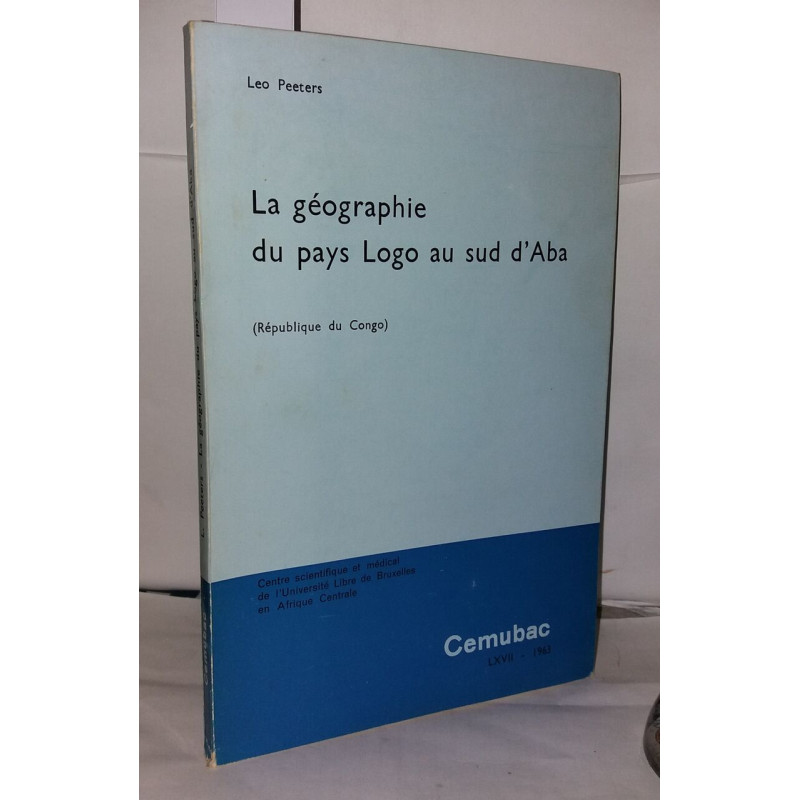 La géographie du Pays Logo au sud d'Aba ( République du Congo )